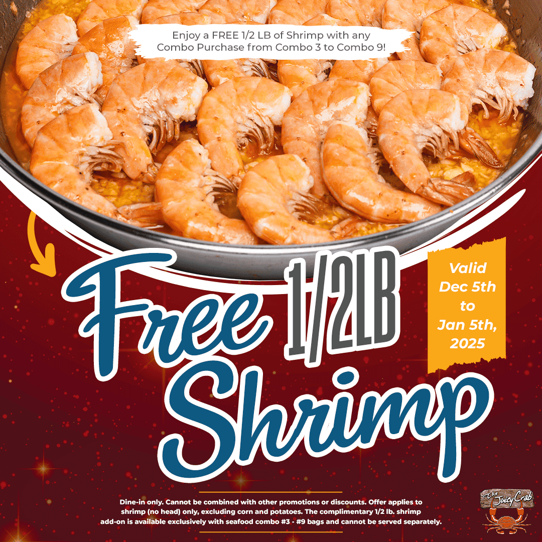  Free 1/2Lb Shrimp*